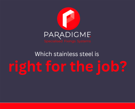 Which stainless steel is right for the job?